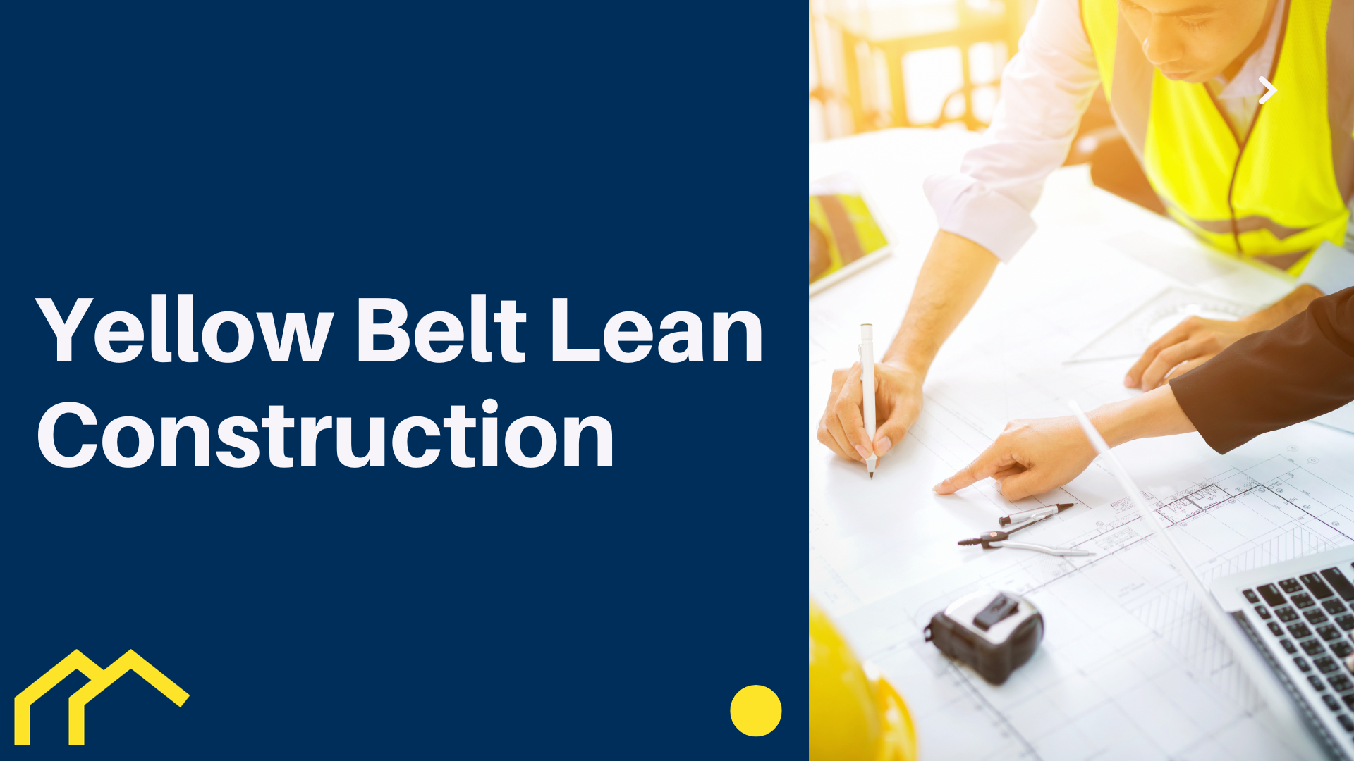 Yellow Belt LEAN CONSTRUCTION PLEANNOV